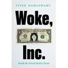KNYGA Vivek Ramaswamy Woke, Inc.