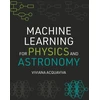 KNYGA Viviana Acquaviva Machine Learning for Physics and Astronomy