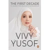 KNYGA Vivy Yusof First Decade
