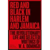 KNYGA W A Domingo Raudona and Juodas in Harlem and Jamaica