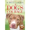 KNYGA W Bruce Cameron Dog's Courage