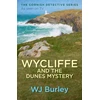 KNYGA W J Burley Wycliffe and the Dunes Mystery