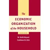 KNYGA W Keith Bryant Economic Organization of the Household