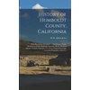 KNYGA W W Elliott &amp; Co History of Humboldt County, California