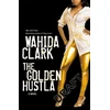 KNYGA Wahida Clark Golden Hustla