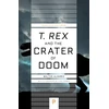 KNYGA Walter Alvarez T. rex and the Crater of Doom