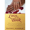KNYGA Walter C. Kasier Jr. What the Song of Solomon Says about Sexuality, Rom ance, and the Beauty of Marriage