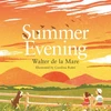 KNYGA Walter De la Mare Summer Evening