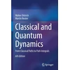 KNYGA Walter Dittrich Classical and Quantum Dynamics