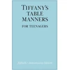 KNYGA Walter Hoving Tiffany's Table Manners for Teenagers