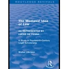 KNYGA Walter Ullmann Medieval Idea of Law as Represented by Lucas de Penna (Routledge Revivals)