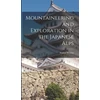 KNYGA Walter Weston Mountaineering and Exploration in the Japanese Alps