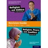 KNYGA Waqar Ahmad Ahmedi GCSE Religious Studies for Edexcel B (9-1): Religion and Ethics through Christianity and Religion, Peace and Conflict through Islam Revision Guide