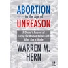 KNYGA Warren M Hern Abortion in the Age of Unreason