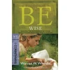 KNYGA Warren W Wiersbe Be Wise ( 1 Corinthians )