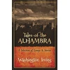 KNYGA Washington Irving Tales of the Alhambra: a Selection of Essays and Stories