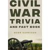 KNYGA Webb Garrison Civil War Trivia and Fact Book