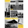 KNYGA Webb Paul Modern British Party System