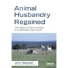 KNYGA Webster John Animal Husbandry Regained