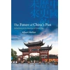 KNYGA WELTER Future of China's Past