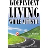 KNYGA Wendela Whitcomb Marsh Independent Living While Autistic