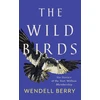 KNYGA Wendell Berry Wild Birds