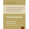 KNYGA Wendy K Silverman Anxiety and Related Disorders Interview Schedule for DSM-5, Child and Parent Version