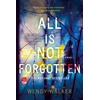KNYGA Wendy Walker All Is Not Forgotten