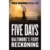 KNYGA Wes Moore Five Days
