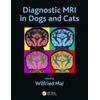 KNYGA Wilfried Mai Diagnostic MRI in Dogs and Cats