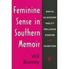 KNYGA Will Brantley Feminine Sense in Southern Memoir