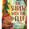 KNYGA Will Hamilton Davies Shrew with the Flu