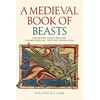 KNYGA Willene B Clark Medieval Book of Beasts
