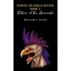 KNYGA William C Young Parvon Zin Koban Hunter Book 2: Return of the Anunnaki