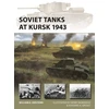 KNYGA William E Hiestand Tanks at Kursk 1943