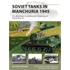 KNYGA William E Hiestand Tanks in Manchuria 1945