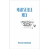 KNYGA William Firebrace Marseille Mix