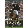 KNYGA William Fox Pitt What Will Be
