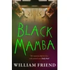 KNYGA William Friend Juodas Mamba