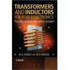 KNYGA William G Hurley Transformers and Inductors for Power Electronics