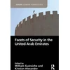 KNYGA William Gueraiche Facets of Security in the United Arab Emirates