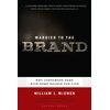 KNYGA William J Mcewen Married to the Brand