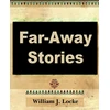 KNYGA William John Locke Far Away Stories