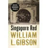 KNYGA William L Gibson Singapore Raudona