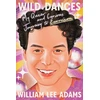 KNYGA William Lee Adams Wild Dances