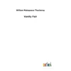 KNYGA William Makepeace Thackeray Vanity Fair