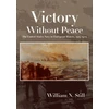 KNYGA William N. Still, Jr. Victory Without Peace