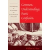 KNYGA William N West Common Understandings, Poetic Confusion