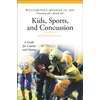 KNYGA William Paul Meehan III Kids, Sports, and Concussion