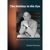 KNYGA William Rothman Holiday in His Eye